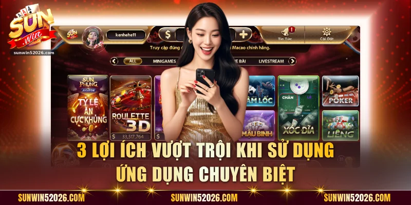 3 lợi ích vượt trội khi sử dụng ứng dụng chuyên biệt
