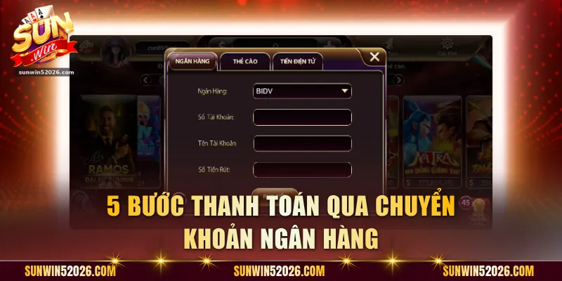 5 bước thanh toán qua chuyển khoản ngân hàng