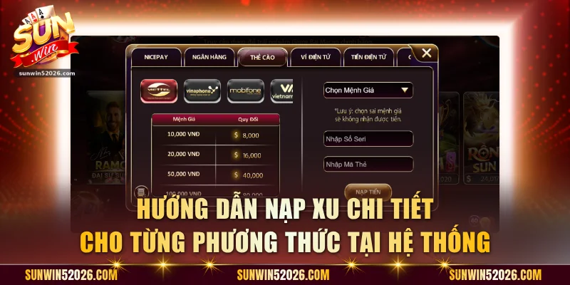 Hướng dẫn nạp xu chi tiết cho từng phương thức tại hệ thống