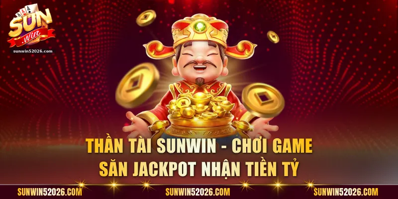 Thần Tài Sunwin