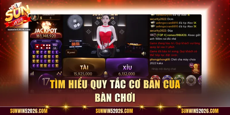 Tìm hiểu quy tắc cơ bản của bàn chơi