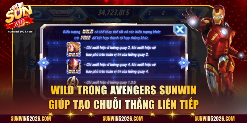 Wild trong Avengers Sunwin giúp tạo chuỗi thắng liên tiếp